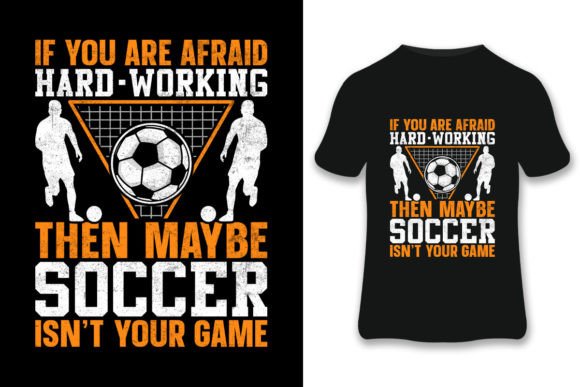 If You Are Soccer T-shirt: A Designer's Review