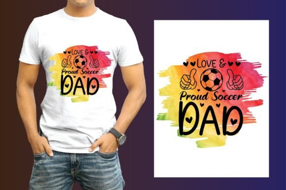 Love Proud Soccer Dad Svg: A Versatile T-Shirt Design Graphic