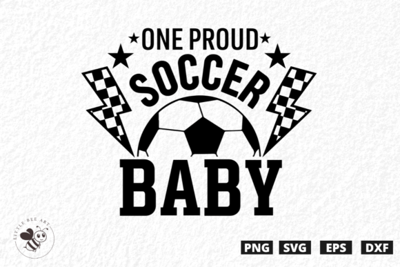 One Proud Soccer Baby: A Must-Have for T-Shirt Designs and Graphics