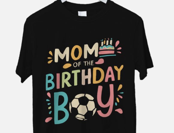 Review: Soccer Birthday Svg, Birthday Mom Png for T-Shirt Designs