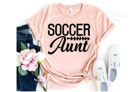 Reviewing Soccer Svg Design, Soccer Aunt for T-Shirt Projects