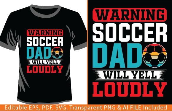 Warning Soccer Dad Will Yell Loudly: A Bold Embroidery Design
